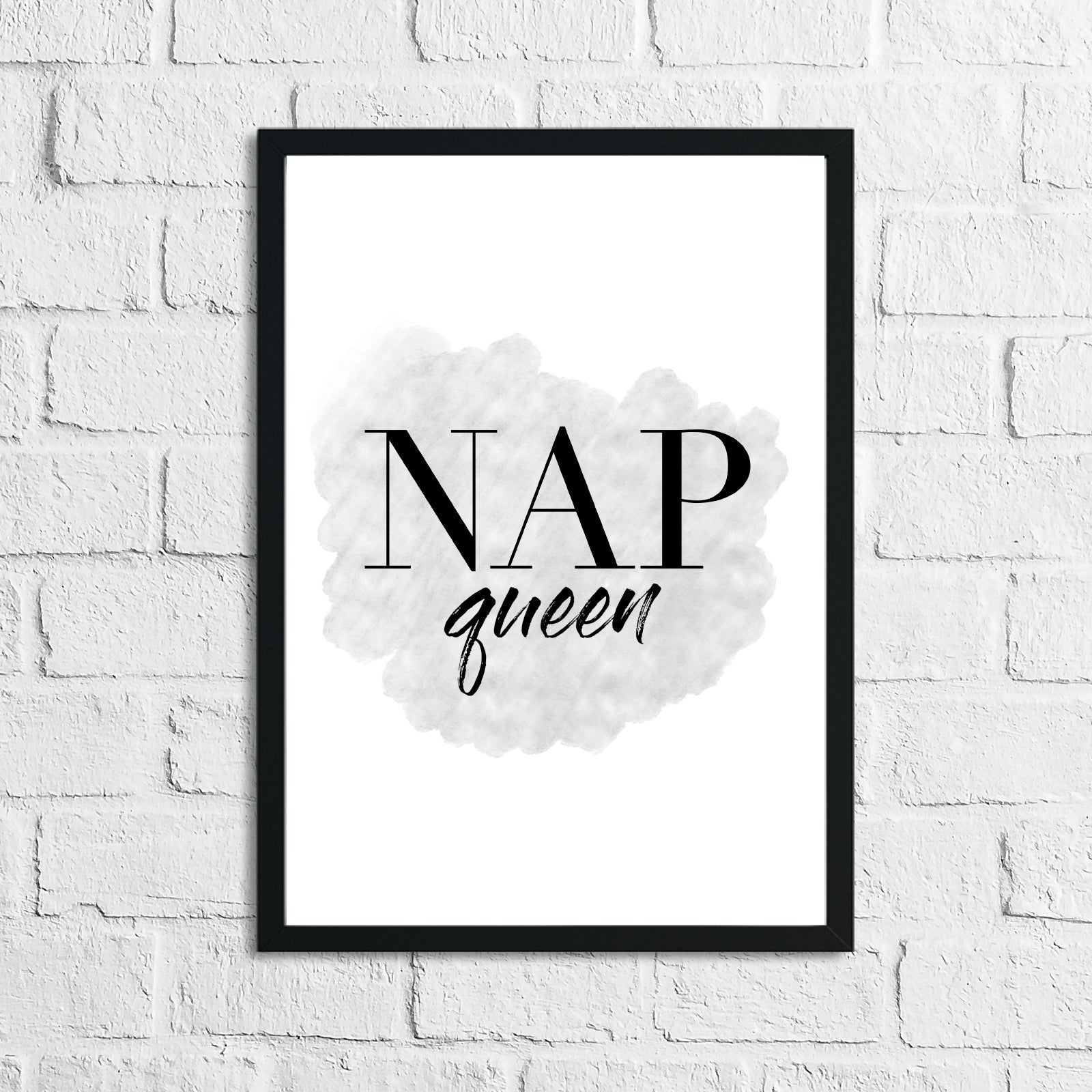 Nap Queen Grey Room Quote Wall Decor Print
